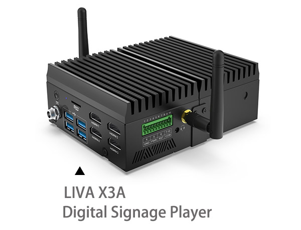 LIVA X3A Digital Signage Player